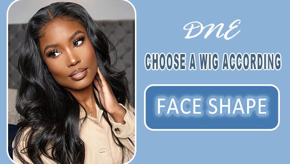 How to choose a wig according to your face shape